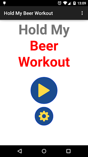 Hold My Beer Workout Routine