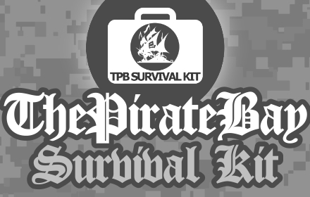ThePirateBay Survival Kit small promo image