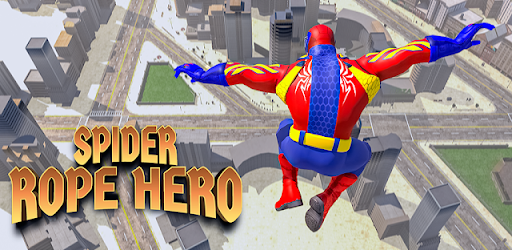 Rope Hero: Flying Spider Game