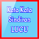 Download Kata Sindiran Lucu For PC Windows and Mac 1.1