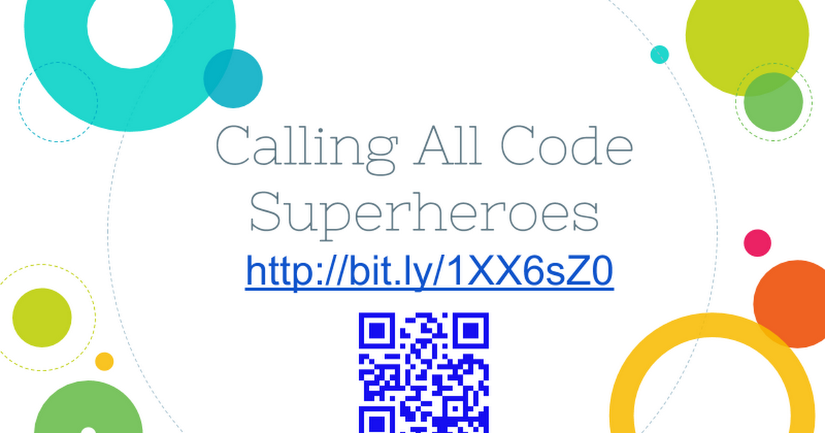 Calling All Code Superheroes