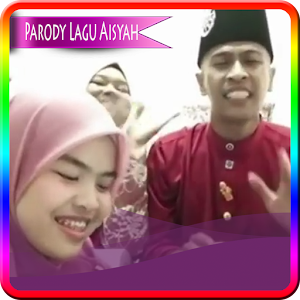 Parody Lagu Aisyah  Icon