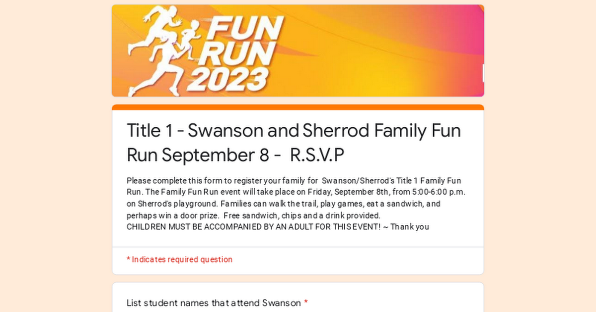 Title 1 - Swanson and Sherrod Family Fun Run September 8 - R.S.V.P