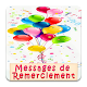 Download Messages de remerciements pour toutes occasions For PC Windows and Mac 1.0.0