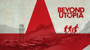 Beyond Utopia thumbnail