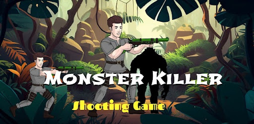 Monster Killer Shooter Hunter