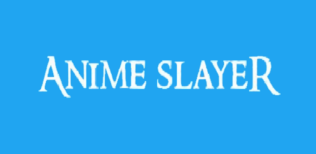 انمي سلاير Anime Slayer 1 1 Apk Download Com App Slayer Anime Animeslayer Apk Free