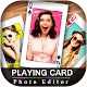 Download Playing Card Photo Editor For PC Windows and Mac 1.0