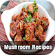 Download Mushroom Quick Recipes For PC Windows and Mac 1.0