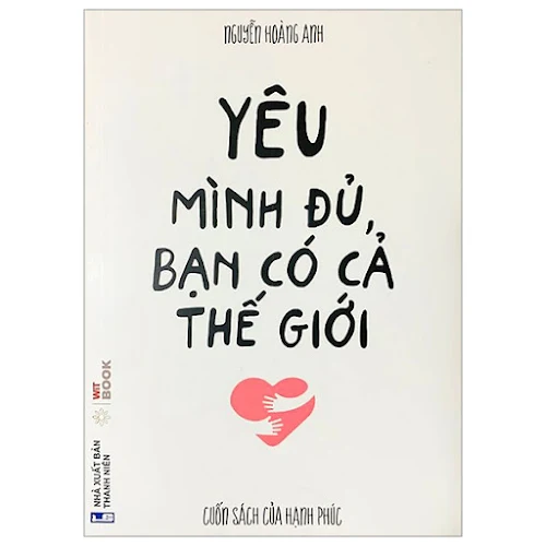 Yêu Mình Đủ, Bạn Có Cả Thế Giới_FHS