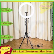 Bộ Đèn Led Livestream Size 26Cm (Kèm Cả Chân Đỡ & Kẹp Điện Thoại)