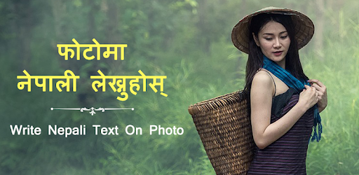 Write Nepali Text On Photo Apps On Google Play