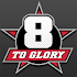 8 to Glory - Bull Riding 1.75