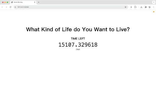 What kind of life do you want to live?