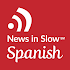 News in Slow Spanish4.4.0