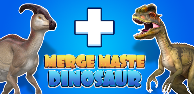 Merge Dinosaurs Master – Apps no Google Play