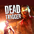 DEAD TRIGGER - Offline Zombie Shooter2.0.1