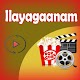 Download Ilayagaanam Songs Videos For PC Windows and Mac 1.0