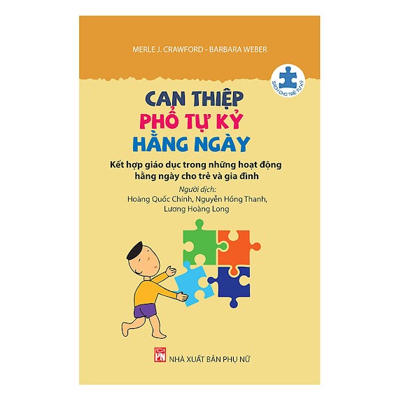 Ách - Can Thiệp Phổ Tự Kỷ Hằng Ngày Kết Hợp Giáo Dục Trong Những Hoạt Động Hằng Ngày Cho Trẻ