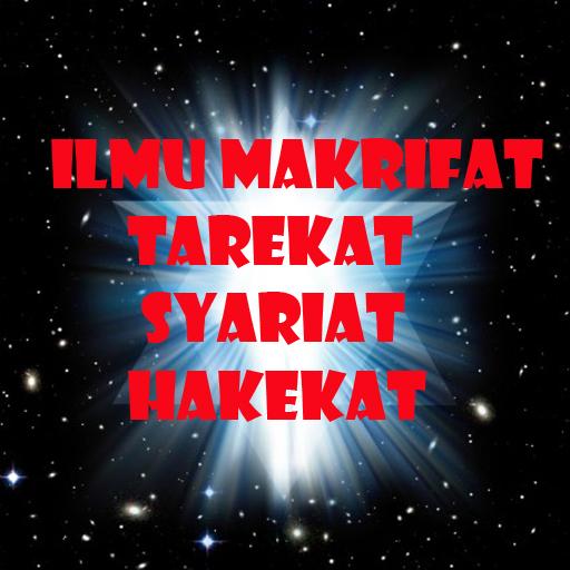 Ilmu Makrifat Tarekat Syariat dan Hakekat