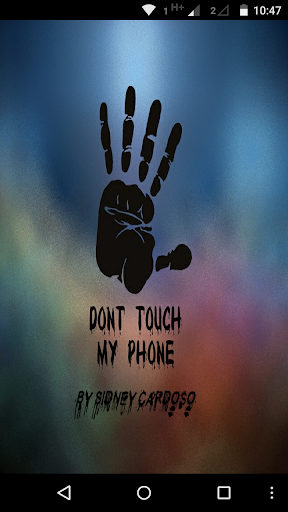 Dont Touch My Phone