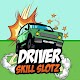 Download Driver Skill Slotz For PC Windows and Mac 1.00.700.104