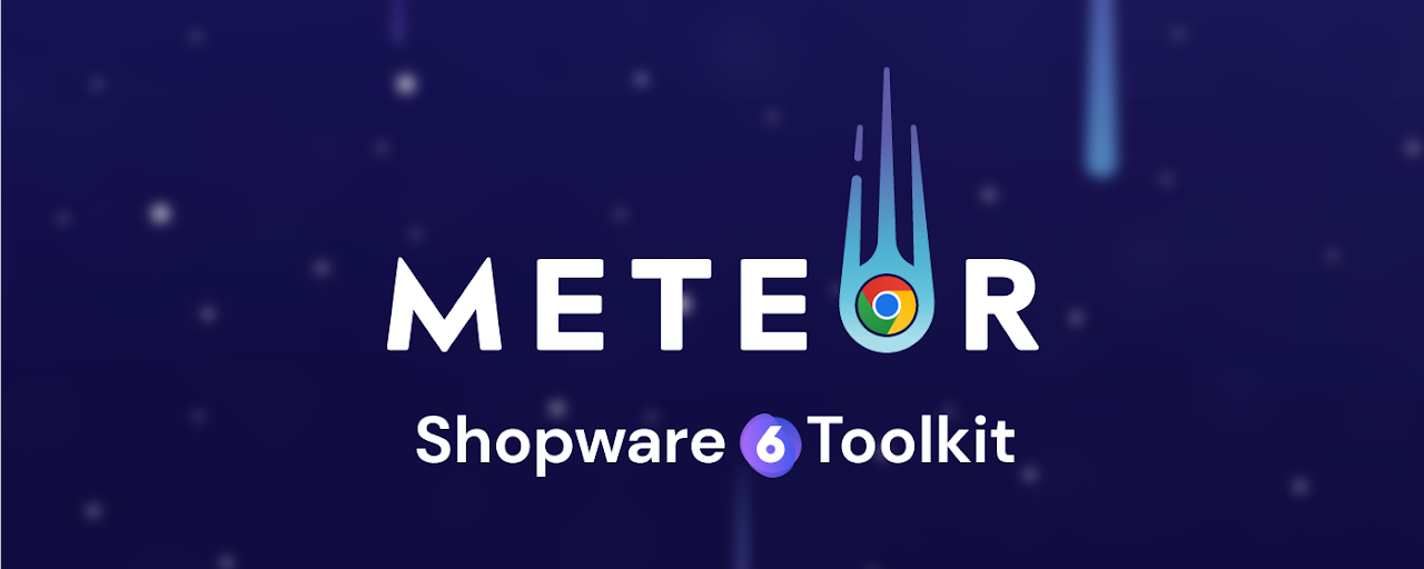 Meteor Shopware 6 Toolkit Preview image 1