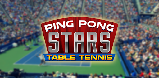 Ping Pong Stars - Table Tennis