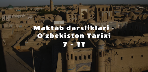 O'zbekiston Tarixi(7-11-Sinf)