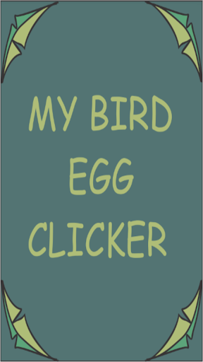 My Bird EggClicker