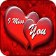 Download Miss You HD Images & Gif For PC Windows and Mac 1.0