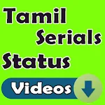 Cover Image of डाउनलोड Tamil Serial Status Videos 2020 1.0 APK