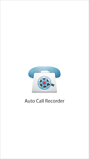 Auto Call Recorder