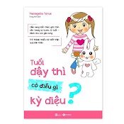 Sách - Tuổi Dậy Thì Có Điều Gì Kỳ Diệu - Thái Hà Sach24H