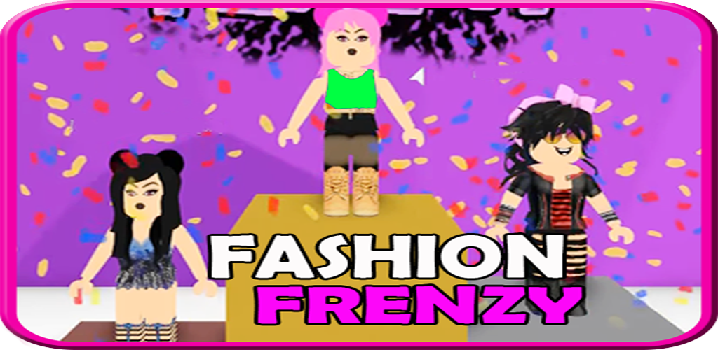 Download Guide Of Roblox Fashion Frenzy By Belobib Apk Latest Version For Android - descargar free guide to fashion frenzy roblox apk Ãºltima