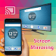 Screen Mirroring Assistant - Screen Cast Download on Windows