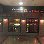 Our bistro 小聚食堂(新竹彩虹店)