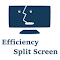 Item logo image for Efficiency Split Screen