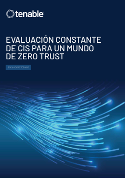Evaluación constante de CIS para un mundo de Zero Trust.