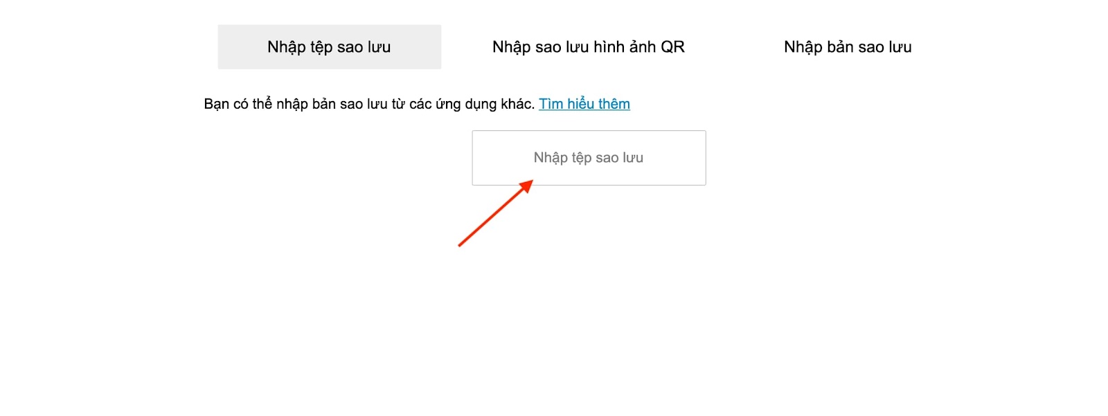 Google Authenticator là gì? Hướng dẫn cài đặt và khôi phục 2FA khi đầu tư Crypto Nhập tệp sao lưu