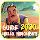 guide for hi neighbor alpha 4 - Androidアプリ