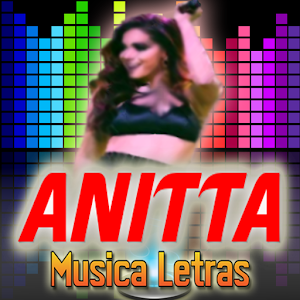 Musica de Anitta + Lyrics Sertaneja Reggaeton 1.0 Icon