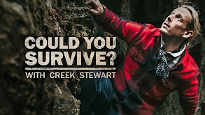 Could You Survive? With Creek Stewart thumbnail