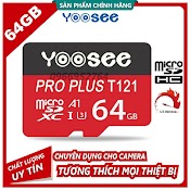 Thẻ Nhớ Yoosee 64, 32Gb Cao Cấp - Chuyên Dụng Cho Camera