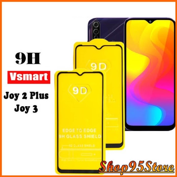 Kính Cường Lưc Full Dành Cho Vsmart Joy 3 Live 4 / Joy 4 / Star 4 / Star 5 Joy 3 Bee 3 Aris Active 3