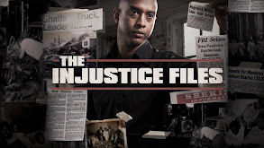 The Injustice Files thumbnail