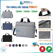 Túi Chống Sốc Laptop Poka17 Chất Liệu Vải Oxford Ngăn Chống Thấm Nước 13 Inch 14 Inch 15 Inch - Pokalap