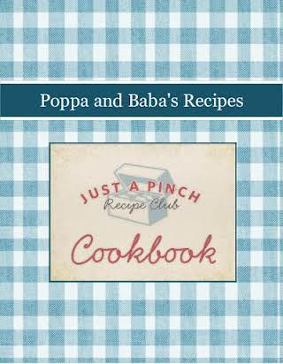 Poppa and Baba's Recipes