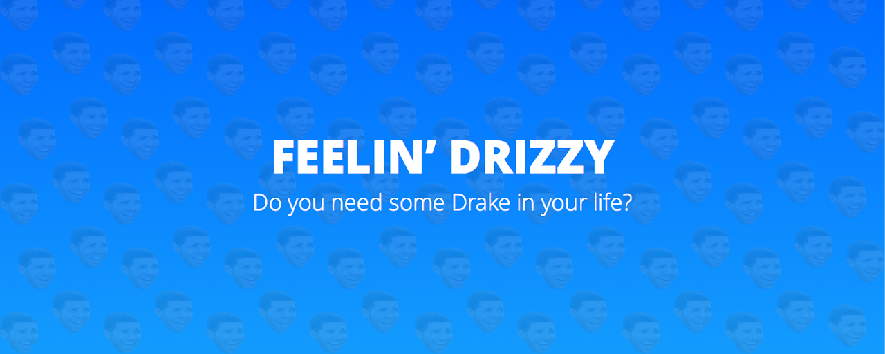 Feelin' Drizzy Preview image 2