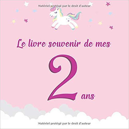 Le Livre Souvenir De Mes 2 Ans Livre D Or A Personnaliser Pour Fille Joyeux Anniversaire Theme Licorne Telecharger Pdf Epub Mobi